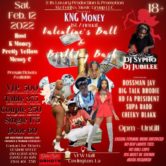 KNG Money 1st Annual Valentine’s Ball & Birthday Bash